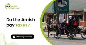 Do the Amish pay taxes
